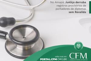 No Amap, Justia derruba registros provisrios de portadores de diplomas sem Revalida