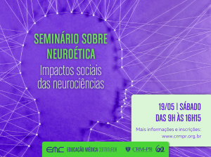 Seminrio sobre Neurotica - impactos sociais das neurocincias