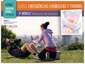 Emergncias Cirrgicas e Trauma - 5 mdulo: Tratamento no operatrio