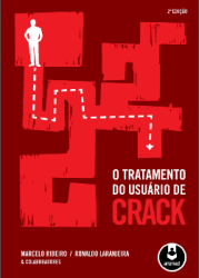 "O tratamento do usurio de crack" chega s livrarias em dezembro