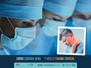 Cirurgia Geral - 1 Mdulo: Trauma Cervical