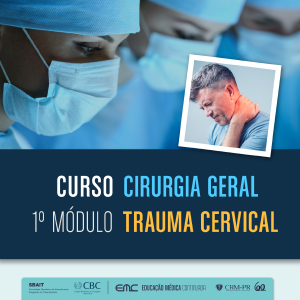 Cirurgia Geral - 1 Mdulo: Trauma Cervical
