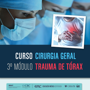 Cirurgia Geral - 3 Mdulo: Trauma de Trax