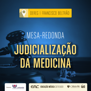 Mesa-redonda: Judicializao da Medicina