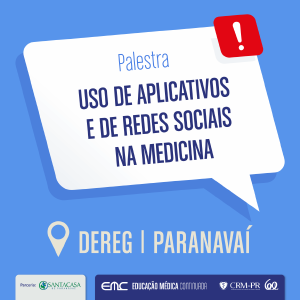 Palestra: Uso de aplicativos e de redes sociais na Medicina