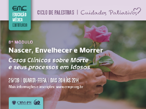 Ciclo de Palestras em Cuidados Paliativos - 8 Mdulo