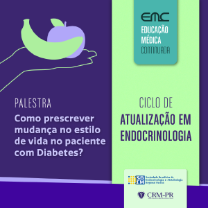 Palestra: Como prescrever mudana no estilo de vida no paciente com diabetes?