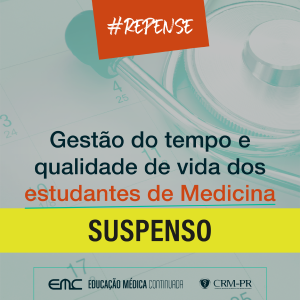 #REPENSE: Gesto do tempo e qualidade de vida dos estudantes de Medicina