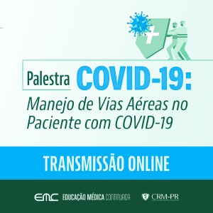 Palestra: Manejo de Vias Areas no Paciente com COVID-19