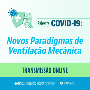 Palestra: Novos Paradigmas de Ventilao Mecnica COVID-19