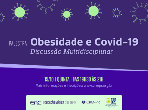 Palestra: Obesidade e Covid-19 - Discusso Multidisciplinar