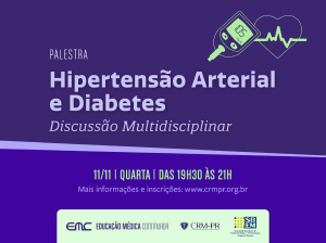 Palestra: Hipertenso Arterial e Diabetes - Discusso Multidisciplinar