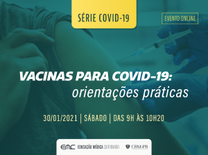 Palestra: Vacinas para Covid-19 - Orientaes Prticas