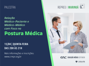 Palestra: Relao Mdico-Paciente e Mdico-Mdico com Foco na Postura Mdica