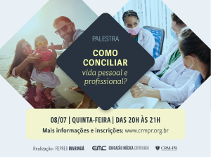 Palestra: Como Conciliar Vida Pessoal e Profissional?