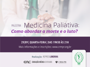 Medicina Paliativa: como abordar a morte e o luto