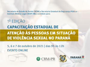 Capacitao: ateno s pessoas em situao de Violncia Sexual no PR