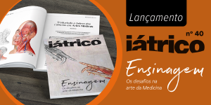 Ensinagem: a importncia no ensino e na prtica mdica, tema em destaque da revista Itrico
