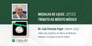 Pediatra curitibano Luiz Ernesto Pujol é o homenageado com a Medalha de Lucas em 2022
