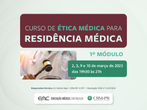 Curso de tica Mdica para Residncia Mdica - 1 Mdulo