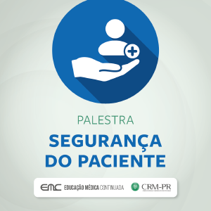 Palestra: Segurana do Paciente