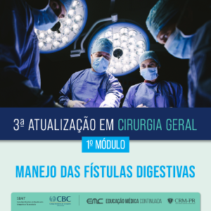 3 Atualizao em Cirurgia Geral - 1 mdulo: Manejo das Fstulas Digestivas