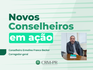 Segundo vdeo de srie com novos conselheiros apresenta o corregedor-geral do CRM-PR