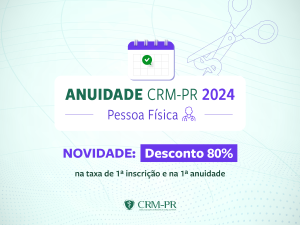 Anuidade CRM-PR 2024 j est disponvel para pagamento