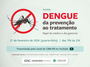 Painel: Dengue - Da Preveno ao Tratamento