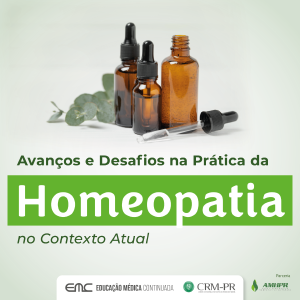 Avanos e Desafios na Prtica da Homeopatia no Contexto Atual