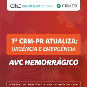CRM-PR atualiza: AVC Hemorrgico