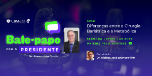 'Bate-Papo com o Presidente' ir abordar diferenas entre Cirurgia Baritrica e Metablica