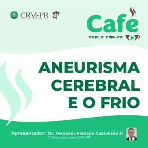 Aneurisma Cerebral e o frio