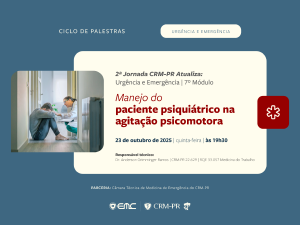 2ª Jornada CRM-PR Atualiza: Urgência e Emergência | 7º Módulo: Manejo do paciente psiquiátrico na agitação 2ª Jornada CRM-PR Atualiza: Urgência e Emergência | 7º Módulo: Manejo do paciente psiquiátrico na agitação
