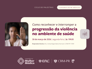 Conversa entre M�dicas: Como reconhecer e interromper a progress�o da viol�ncia no ambiente de sa�de