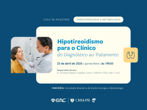 EMC  Hipotireoidismo para o Cl�nico: do diagn�stico ao tratamento