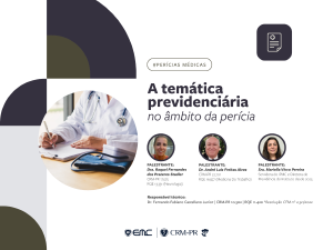 Ciclo de Palestras em Per�cias M�dicas: A tem�tica previdenci�ria no �mbito da per�cia
