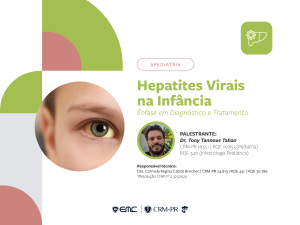 Ciclo de Palestra em Pediatria: Hepatites Virais na Inf�ncia