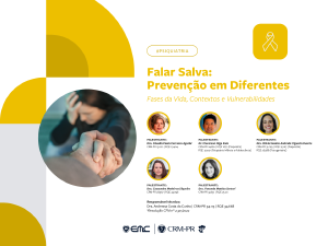 Setembro Amarelo - Falar Salva: Preven��o em Diferentes Contextos