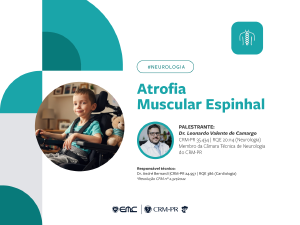 Ciclo de Palestras: Atrofia Muscular Espinhal