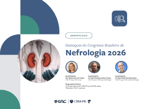 Destaques do Congresso Brasileiro de Nefrologia 2026 Destaques do Congresso Brasileiro de Nefrologia 2026
