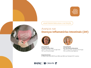 Avanços nas Doenças Inflamatórias Intestinais (DII) Avanços nas Doenças Inflamatórias Intestinais (DII)
