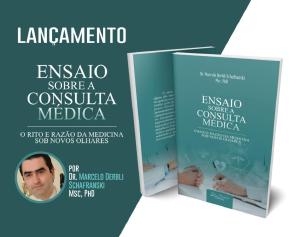 Professor e mdico paranaense faz ensaio sobre a consulta e a relao mdico-paciente