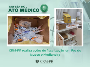 CRM-PR realiza aes de fiscalizao em defesa do ato mdico em Foz do Iguau e Medianeira