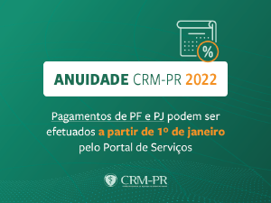 Anuidade CRM-PR 2022: Valores disponíveis