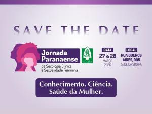 Jornada Paranaense de Sexologia Cl�nica e Sexualidade Feminina ser� realizada dias 27 e 28 de mar�o