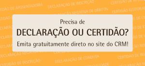Declaraes e certides para Pessoa Fsica e Jurdica disponveis no site do CRM-PR