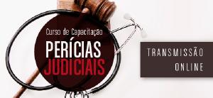 Transmisso online: 1 Mdulo - Capacitao em Percias Judiciais