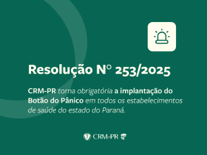 CRM-PR publica resoluo que torna obrigatrio boto do pnico em estabelecimentos de sade