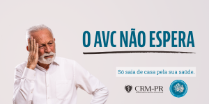 CRM-PR e APCN alertam para a importncia do tratamento precoce do AVC mesmo na pandemia
